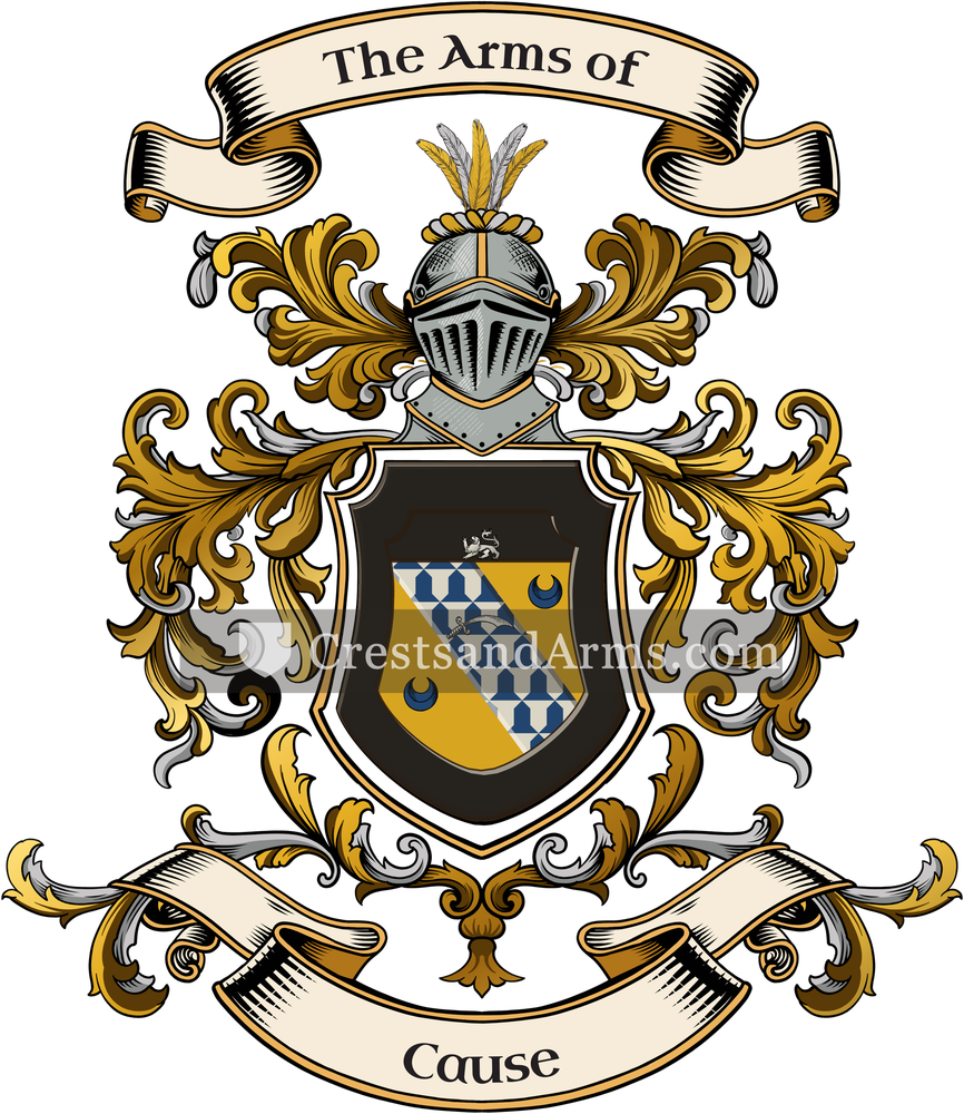 The Cause coat of arms, drawn from the recorded blazon